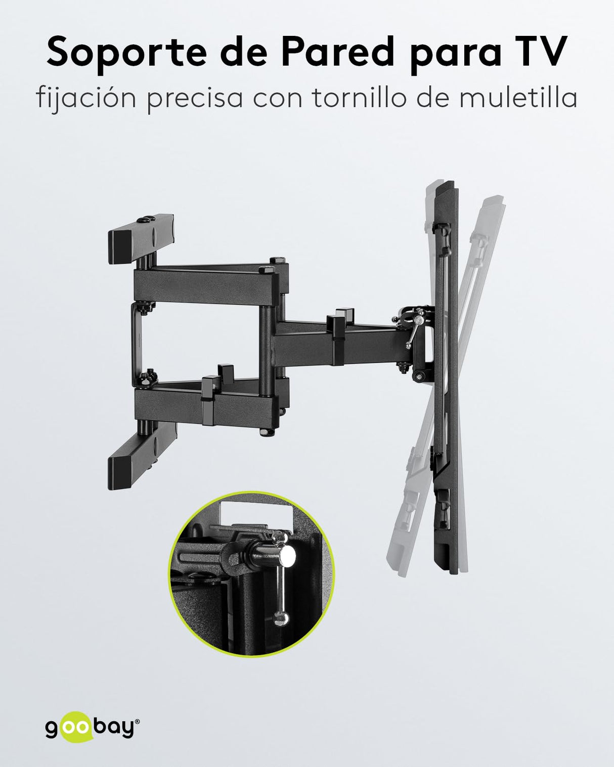 goobay 49746 Soporte de Pared para TV Pro FULLMOTION (XL) 43 a 100 Pulgadas (109-254 cm) Totalmente móvil, Giratorio/inclinable, 60 kg, estándar Vesa, Negro