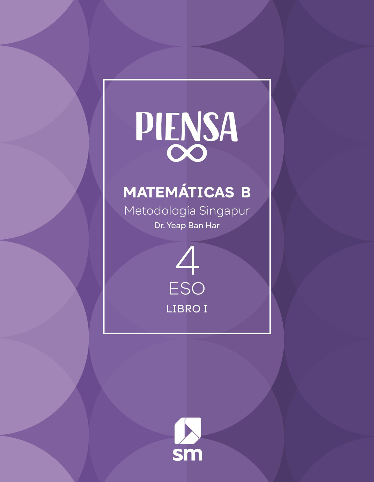 Piensa Infinito. Metodología Singapur. 4 Secundaria