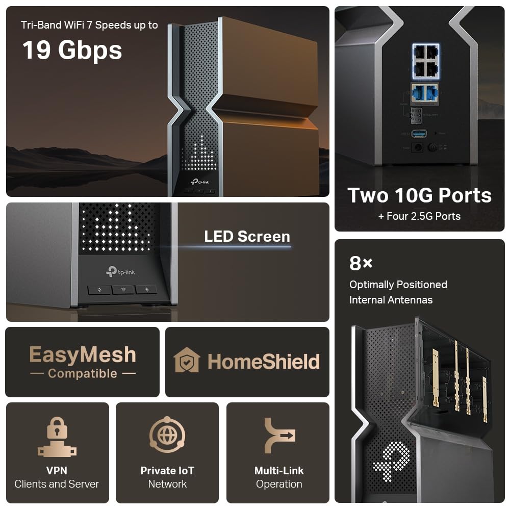 【Nuevo】 TP-Link Archer BE800 - BE19000 Tri Banda Wi-Fi 7 Router |uno de los routers más rápidos con 2 × 10 Puertos G | Pantalla LED|8× Antenas Internas |Red más Segura| VPN,QoS y EasyMesh