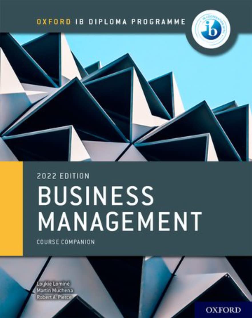 NEW DP Business Management Course Book 2022 (IB individuals and societies economics ed 2022)