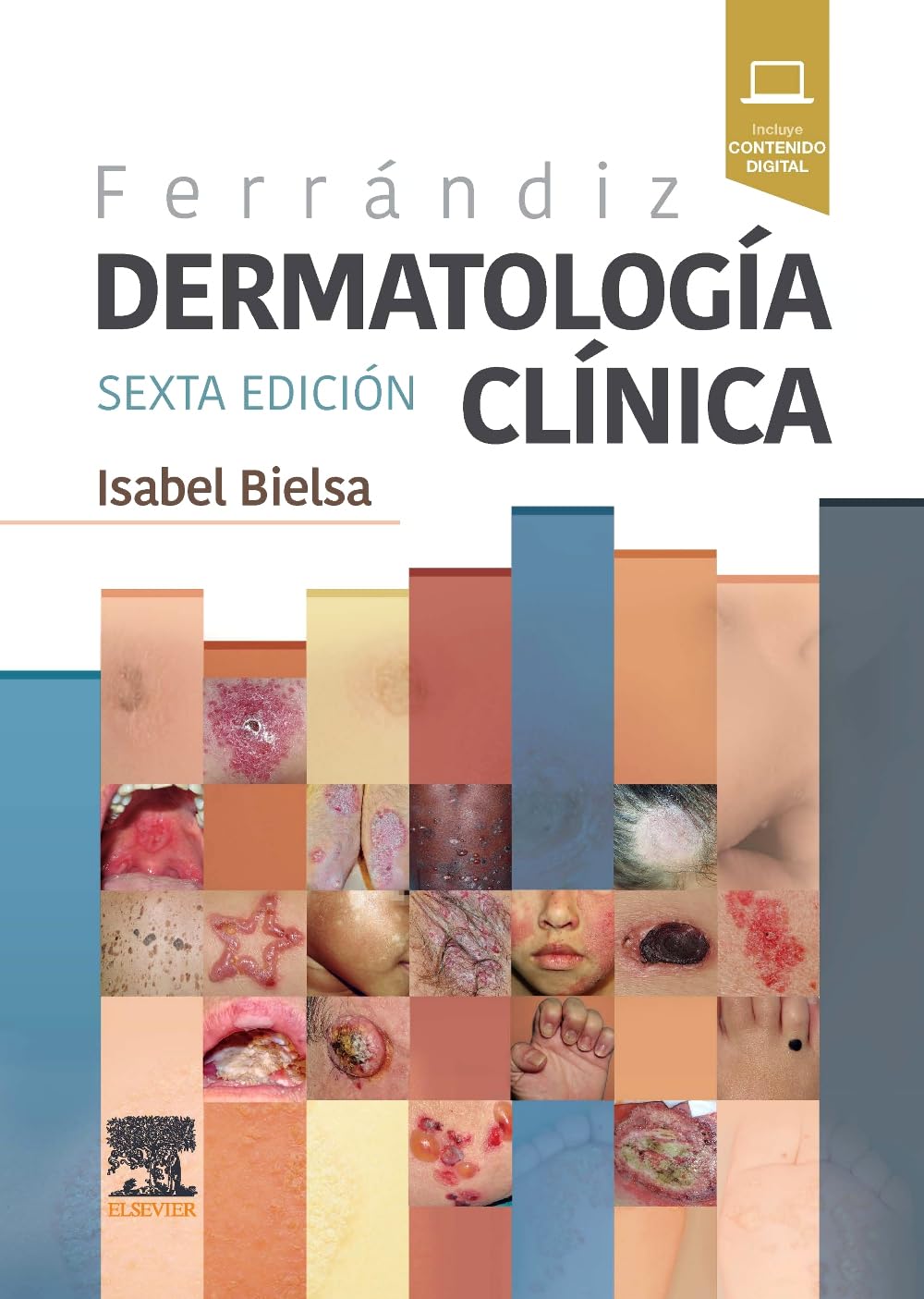 Ferrándiz. Dermatología clínica
