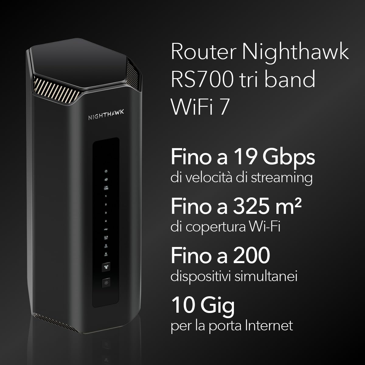 NETGEAR Nighthawk Router WiFi 7 TriBanda RS700 - Router Gaming - Velocidad WiFi BE19000 (hasta 19Gbps) - Cobertura de hasta 330 m2, 200 Dispositivos - Conexión a Internet de 10 Gigabits
