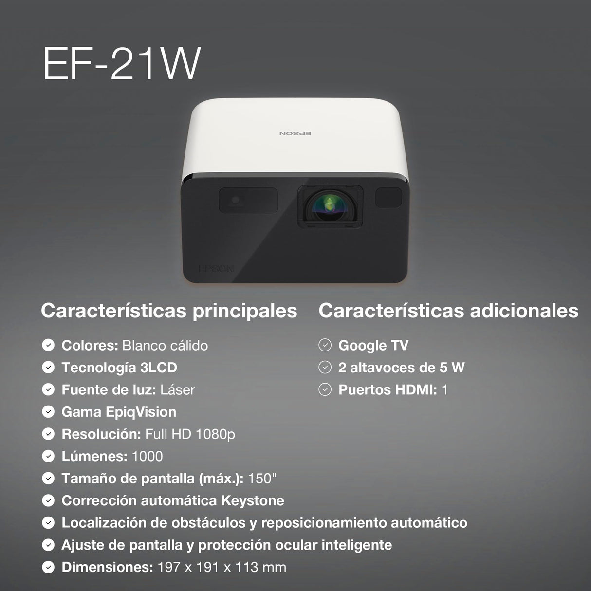 Epson EF-21W Mini Smart Laser Projector | Proyector Portátil Full HD, 1920 x 1080p, Altavoz Bluetooth de 5W, Proyección a Pared, Suelo o Techo, 1000 Lúmenes, Google TV | 150", Blanco