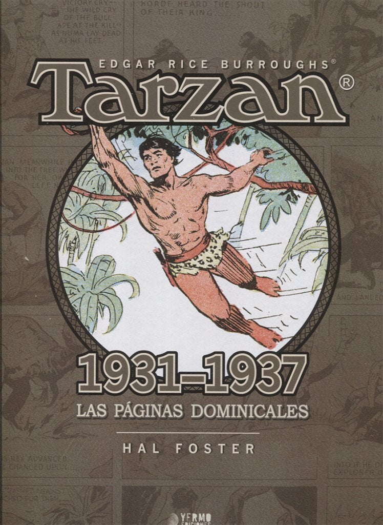 Tarzan. Las Paginas Dominicales. 1931-1937