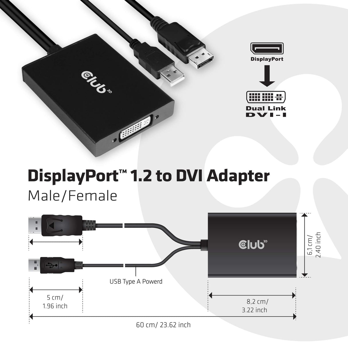 CLUB3D ADAPTER DISPLAYPORT > DVI-D (ACTIVE DUAL) ST/BU RETAIL
