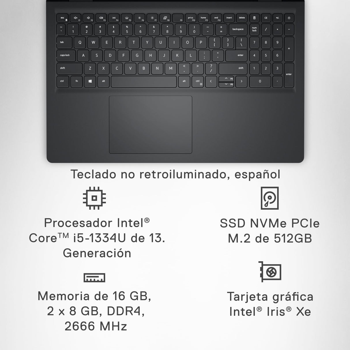 Dell Inspiron 15 3530 Ordenador Portátil de 15.6" FHD 120Hz, Intel Core i5-1334U, Iris Xe Graphics, 16GB RAM DDR4, 512GB SSD, Windows 11 Home, Teclado QWERTY Español Negro