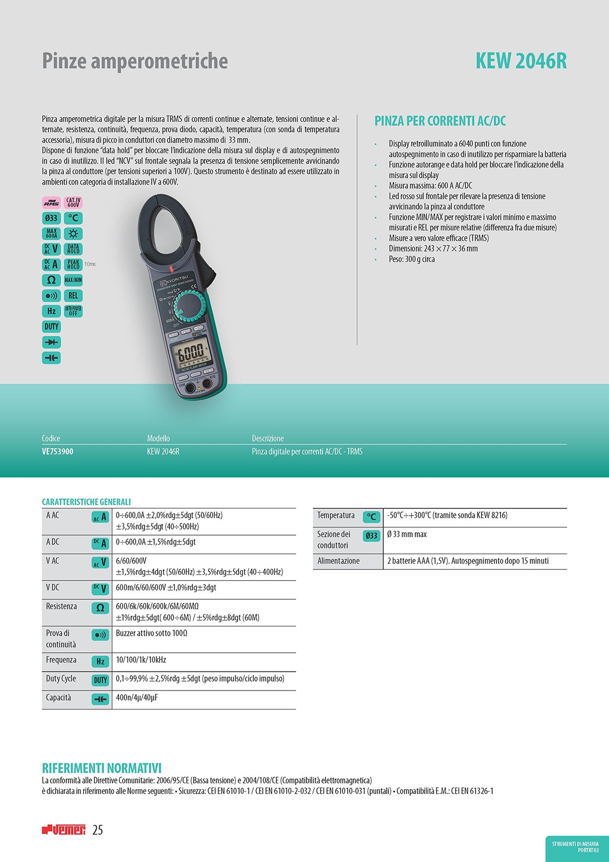 Kyoritsu Kew 2046R Pinza amperimétrica digital compacta para la tamaño TRMS de corriente AC/DC, tensioni AC/DC, resistencia, continuidad, prueba diodo, Capacidad, Frecuencia, temperatura, Picco, Gris