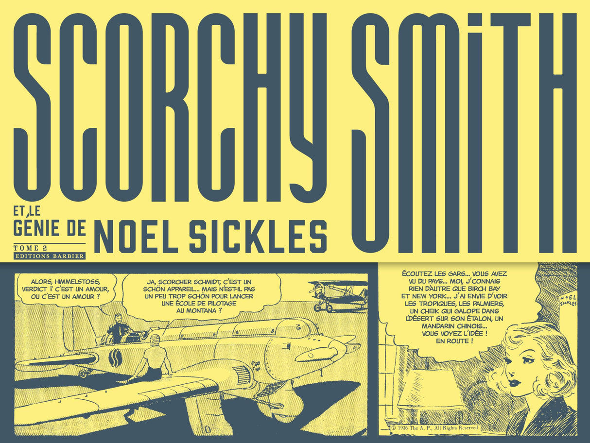 Scorchy Smith et le génie de Noel Sickles: 2