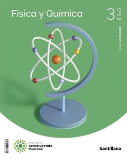 3ESO FISICA Y QUIMICA APLICAMOS CONSTRUYENDO MUNDOS SANTILLANA - 9788468049793