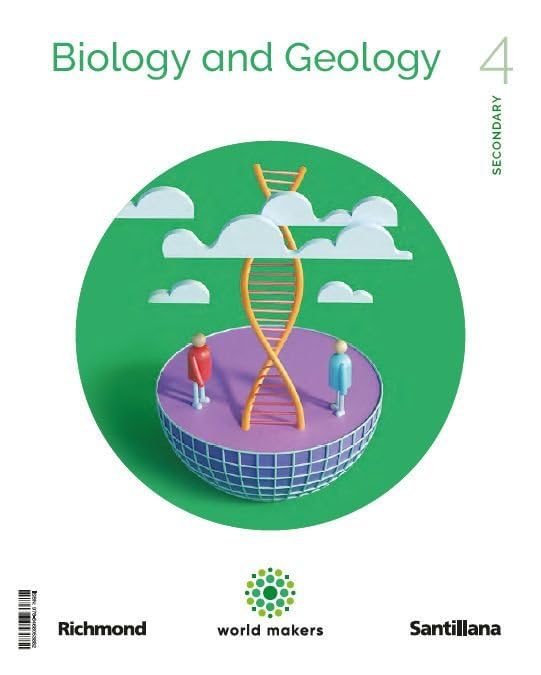 BIOLOGY & GEOLOGY 4 ESO WORLD MAKERS (CONSTRUYENDO MUNDOS)