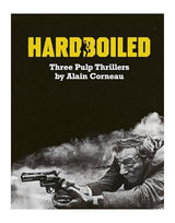 Hardboiled: Three Pulp Thrillers by Alain Corneau (Limited Edition) [Blu-ray] [Region A & B]