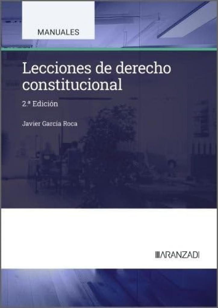 Lecciones de Derecho Constitucional (Manuales Universitarios)