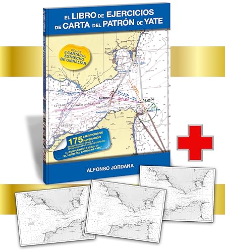 PATRÓN DE YATE (PACK). Incluye El Libro de Patrón de Yate+El Libro de Ejercicios de Carta de Patrón de Yate + tres cartas del Estrecho.