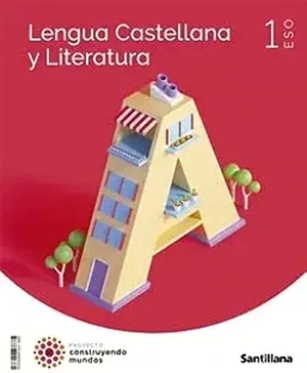 1ESO LENGUA Y LITERATURA SANTILLANA - 9788468049335 (CONSTRUYENDO MUNDOS)