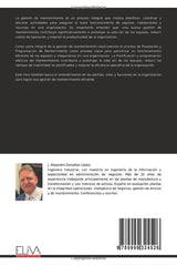 Gestión del Mantenimiento: Para el Personal de Mantenimiento que Busca Entender de Manera Integral la Gestión del Mantenimiento