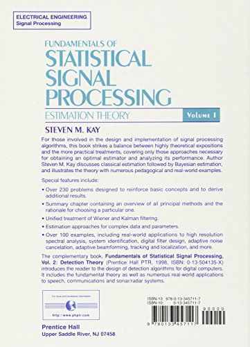 Fundamentals of Statistical Processing, Volume I: Estimation Theory, Volume 1 (Prentice-hall Signal Processing Series)
