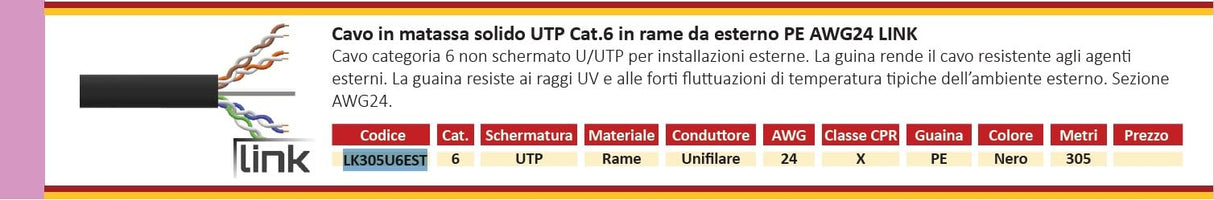 LINK LK305U6EST - Cable sólido UTP para Redes categoría 6 LSZH AWG24 de Cobre para Exterior Bobina MT 305 Vaina PE