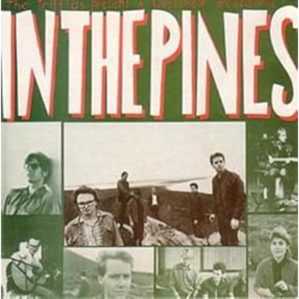 In The Pines (Red Vinyl) [Vinilo]