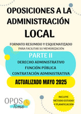 OPOSTIME OPOSICIONES A LA ADMINISTRACIÓN LOCAL. TEMARIO COMÚN ESQUEMATIZADO (PARTE II): Derecho administrativo, Función pública y Contratación administrativa (Actualizados) (PREPARACIÓN OPOSICIONES)