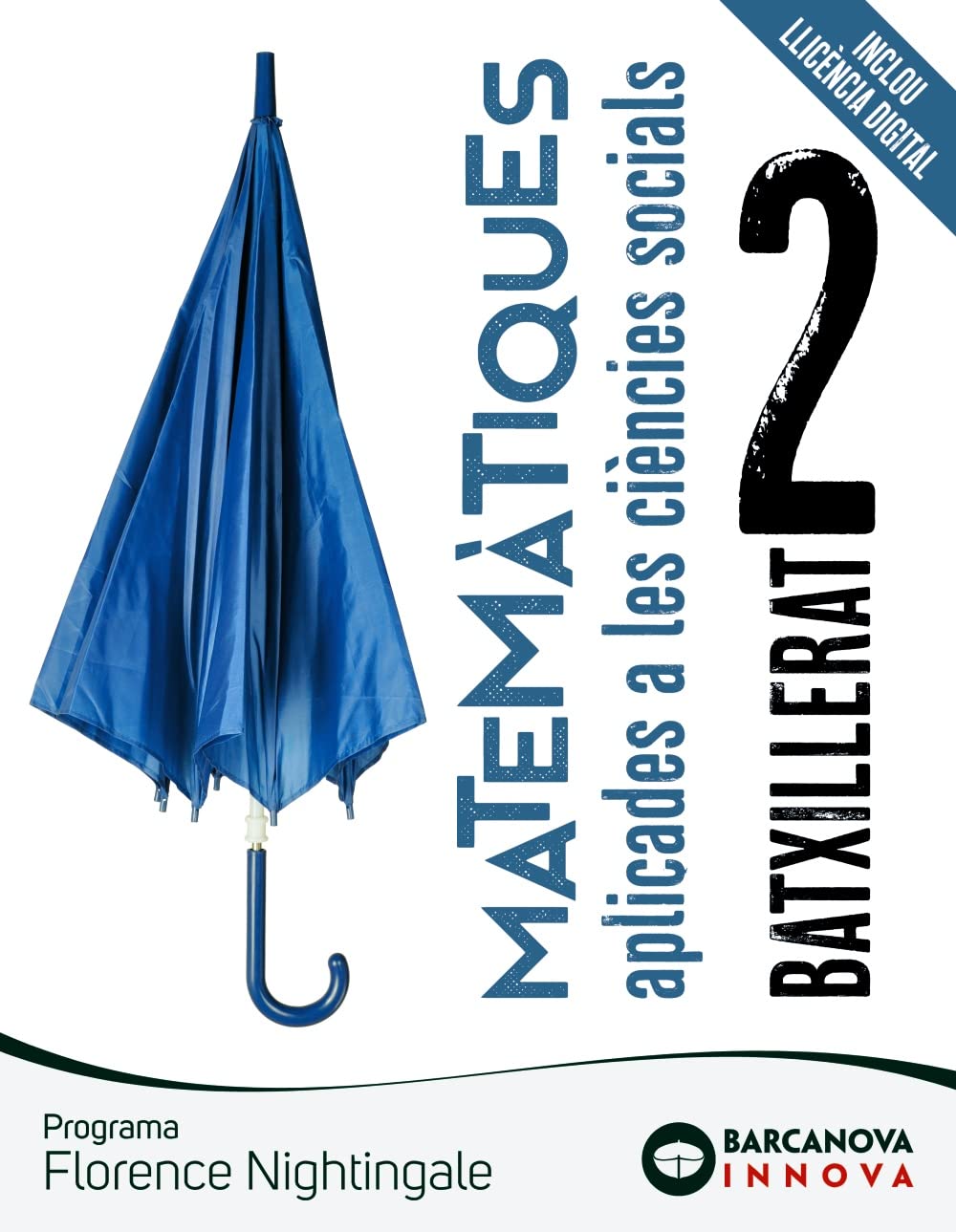 Florence Nightingale 2 Batxillerat. Matemàtiques aplicades (Innova)