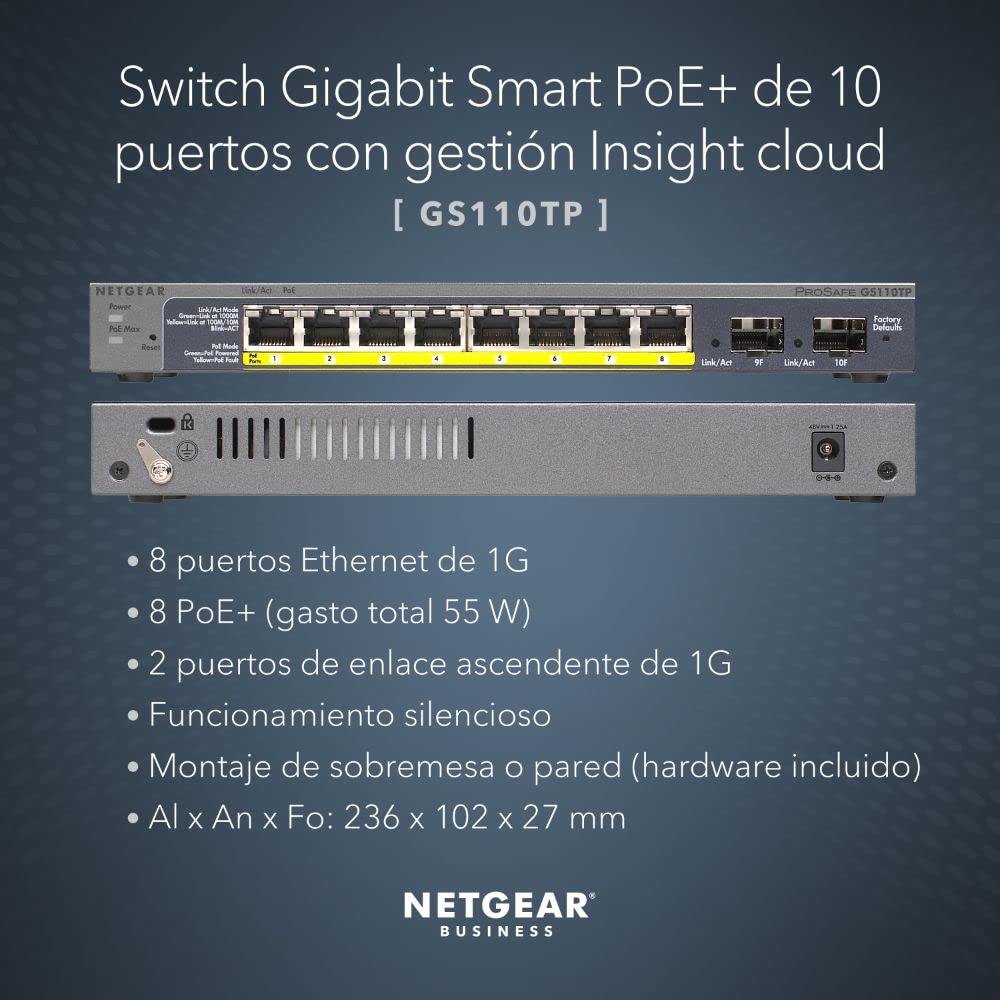NETGEAR Switch PoE Gigabit Ethernet Smart de 10 Puertos GS110TP |Gestionado con 8X PoE+ a 55W, 2X 1G SFP |Gestión Insight Opcional |Montaje de sobremesa o Pared