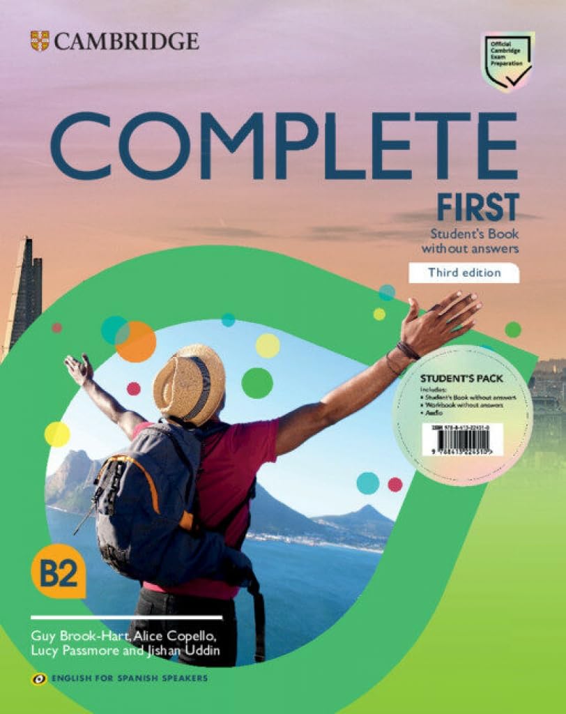 Complete First Student`s Pack (Student`s Book without answers and Workbook witho (SIN COLECCION)