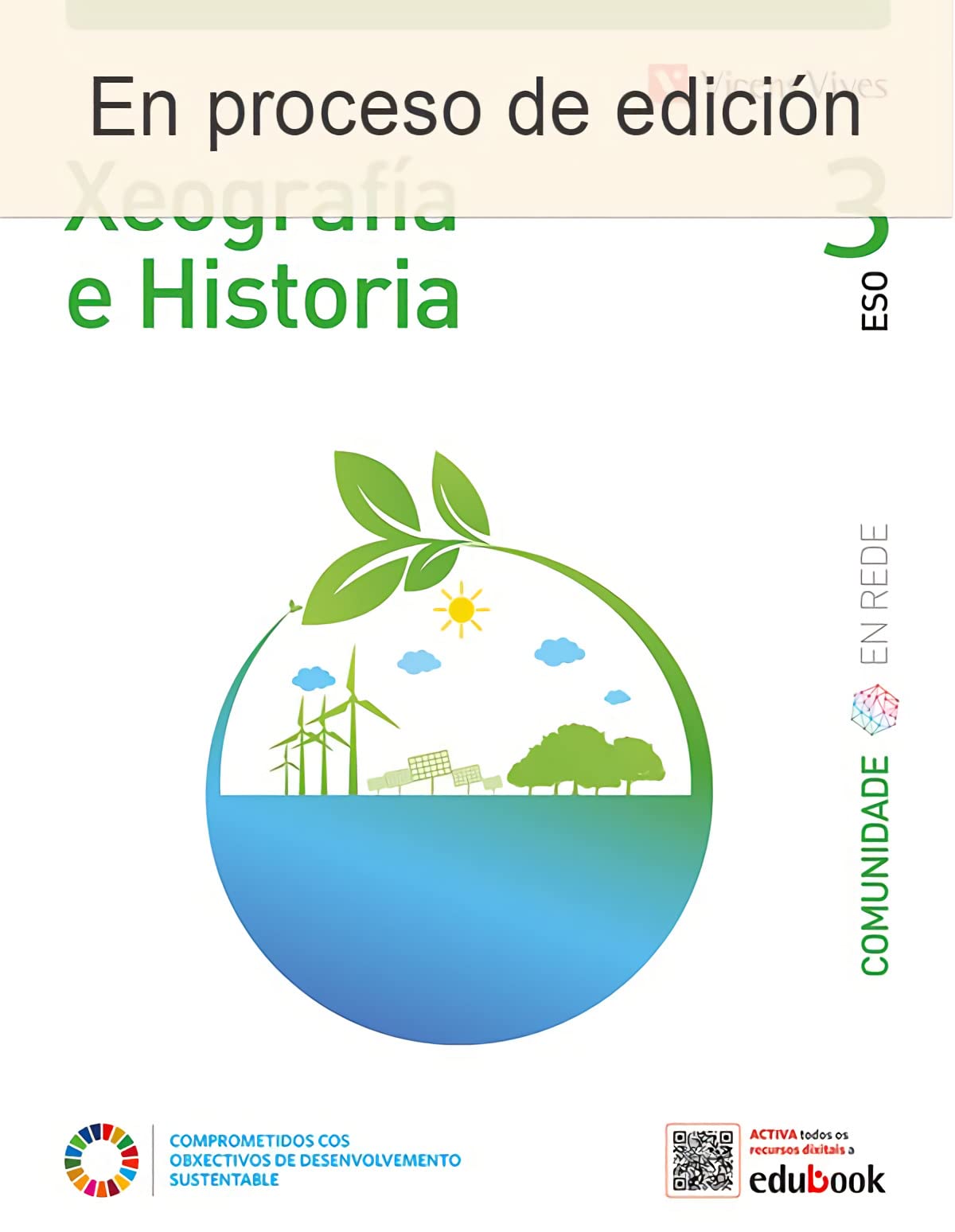 XEOGRAFIA E HISTORIA 3 (COMUNIDADE EN REDE) - 9788468285078 (COMUNIDAD EN RED)