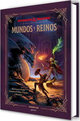 Dungeons & Dragons - Mundos y reinos: Aventuras Desde Greyhawk Hasta Faerun Y Mas Alla (No ficción ilustrados)