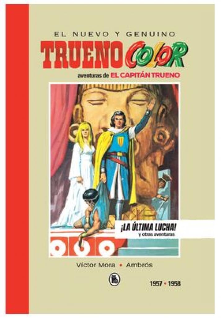 Capitán Trueno 1957-1958 ¡La Última Lucha! (Bruguera - SD)