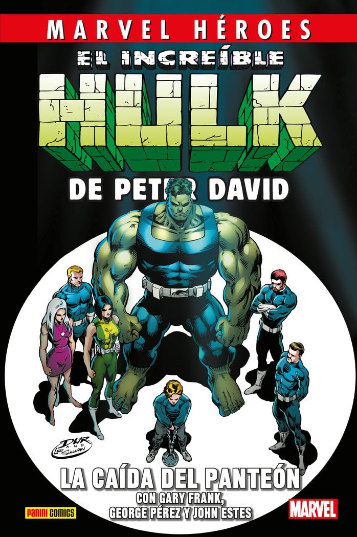 El Increíble Hulk de Peter David 5. La caída del Panteón (MARVEL HEROES)
