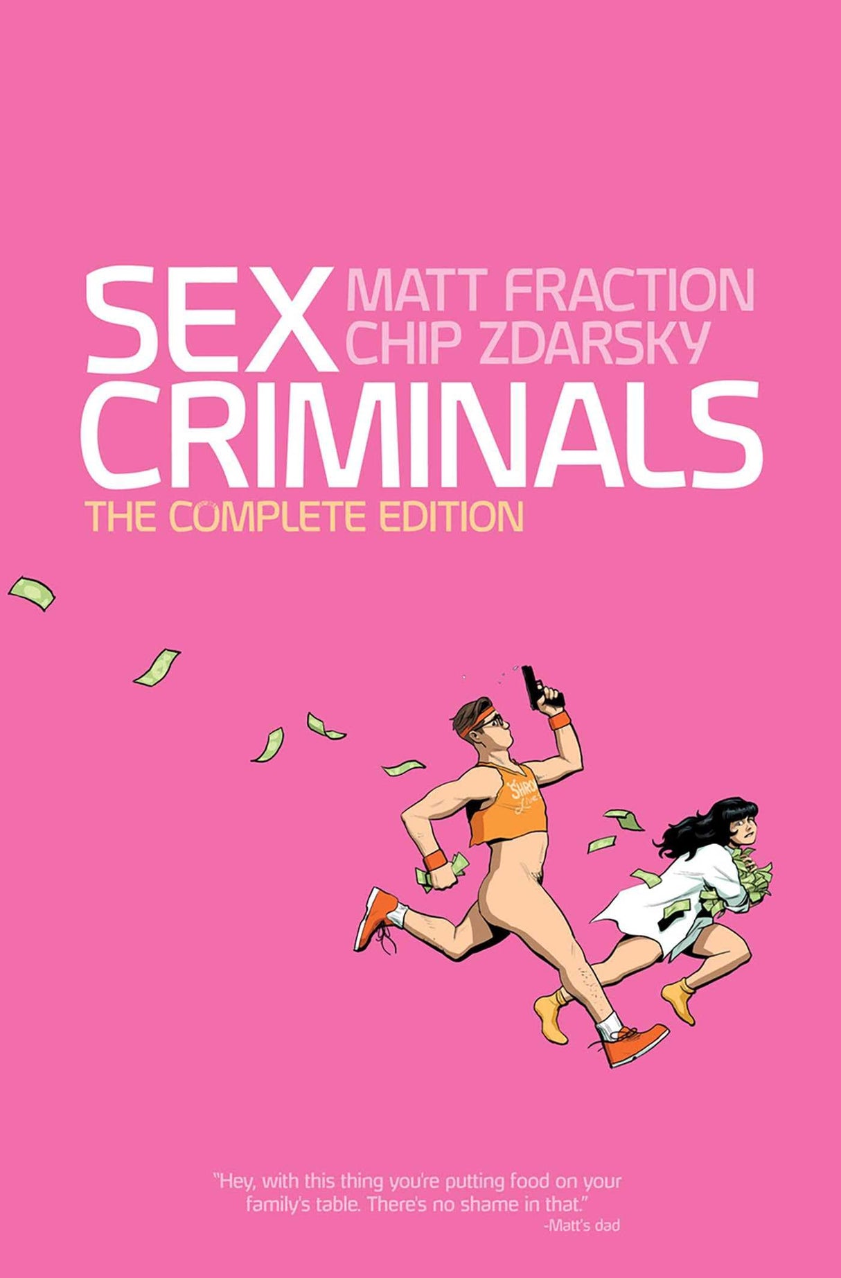 Sex Criminals Compendium: The Cumplete Story: The Complete Edition: 1