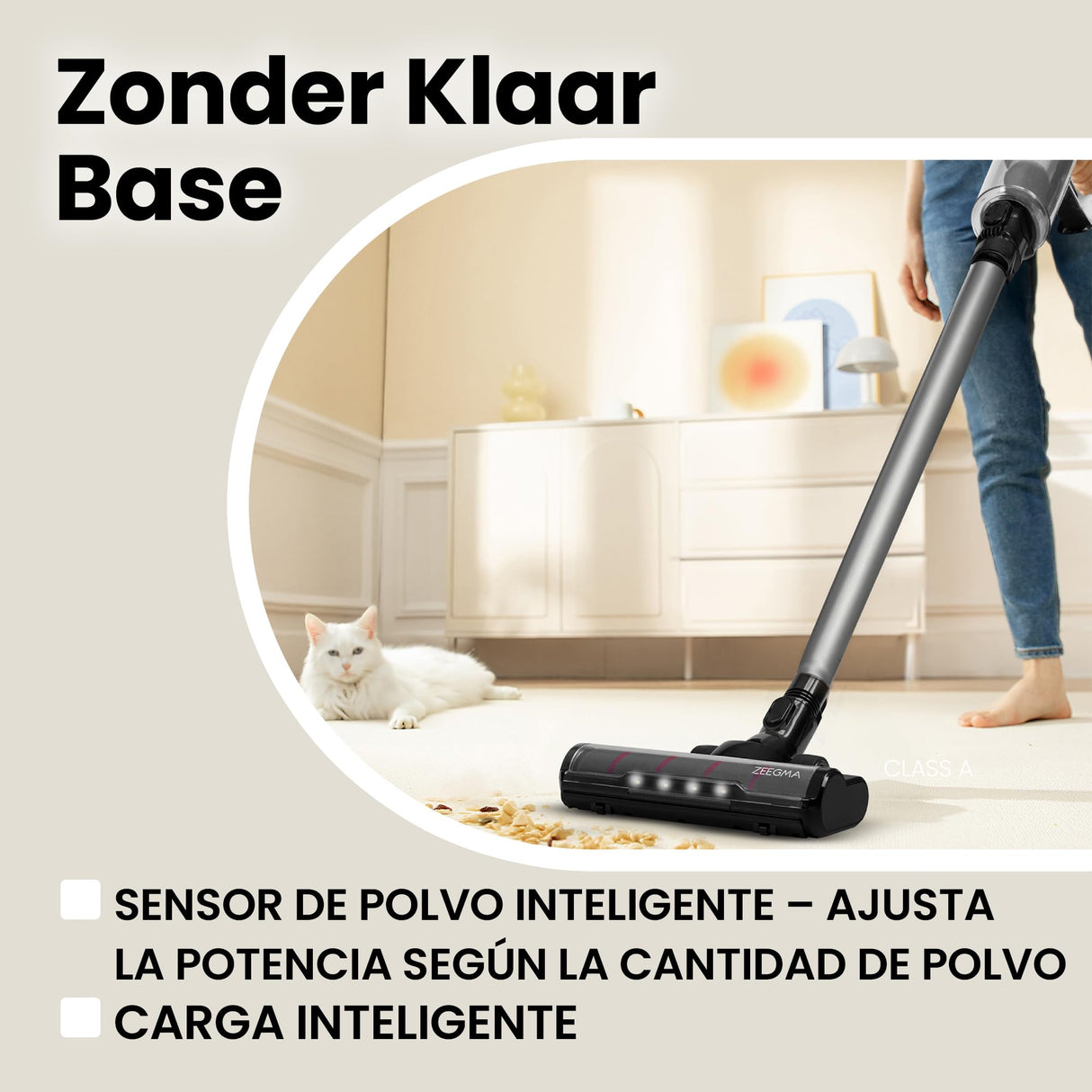 Zeegma ZONDER KLAAR Base Aspirador Vertical sin Sable 250W, Funcionamiento hasta 55 min., 3 Modos de Funcionamiento, Cepillo Eléctrico LED Tecnología Smart Sensor de Polvo, Función de Limpieza