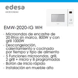 EDESA Microondas EMW-2020-IG WH de encastre de 20 litros, 800W y con grill 1000W Recinto interior de acero inoxidable Funciones de Descongelación y calentamiento Ancho 59.5 Color Blanco