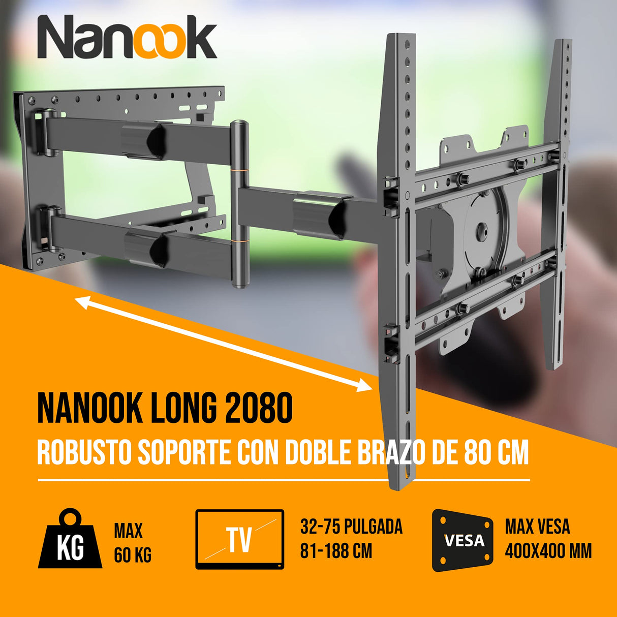 Nanook 2080 Soporte de Pared de Brazo Largo para televisores de 32 a 75 Pulgadas, Extensión Extra Larga de hasta 80 cm, Soporte de TV Que Permite Movimiento Completo, Soporta un Peso de hasta 60 kg