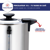 Louis Tellier - Percolador de Café Profesional - Capacity 10 L – Capacidad para 75 Tazas - Acero Inoxidable - Grifo de Goteo