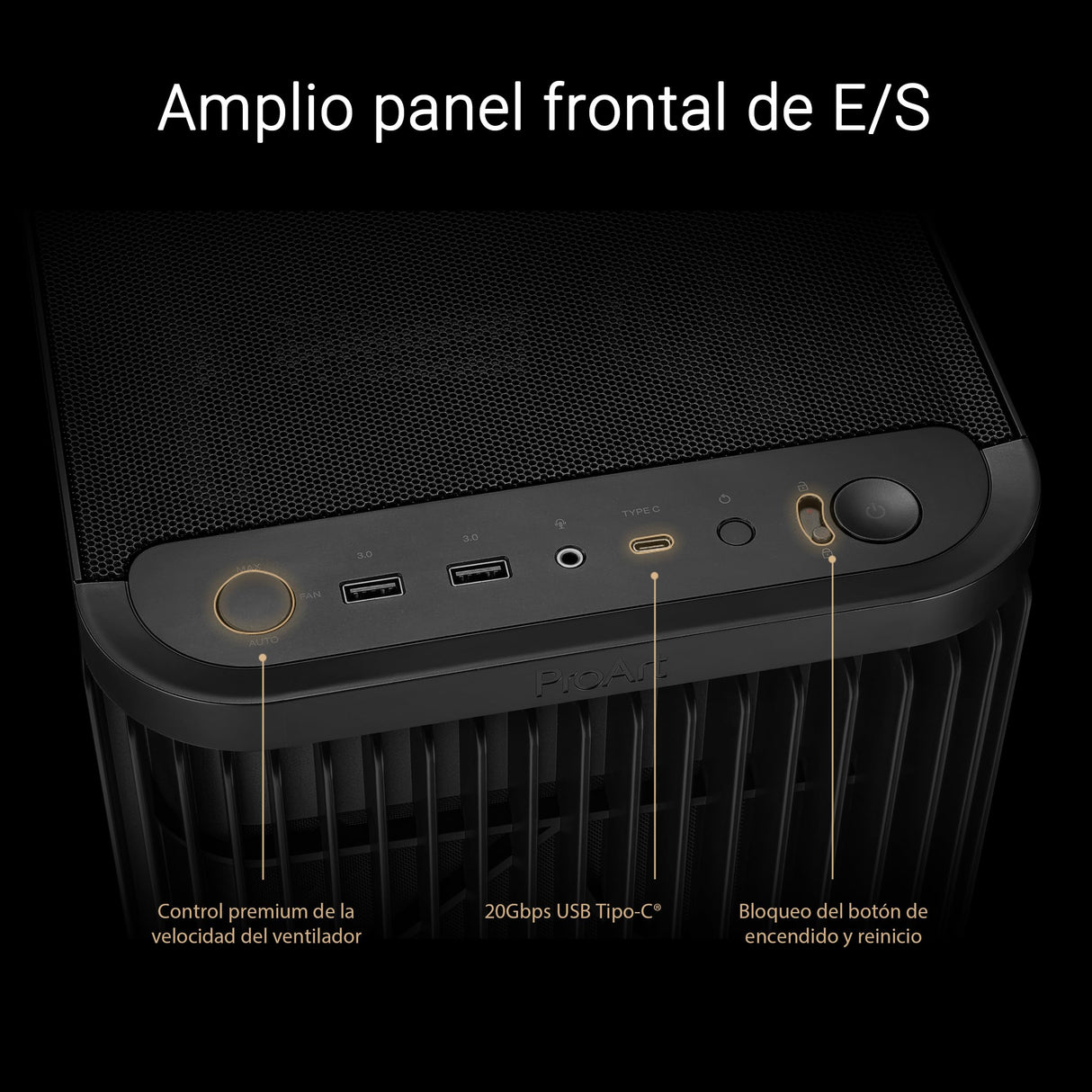 ASUS ProArt PA401, Chasis ATX con Panel de Vidrio Templado, Compatible con GPU de hasta 314 mm, Dos Ventiladores de 160 mm, Bloqueo del Panel Lateral, Soporte para Fuente de alimentación extraíble