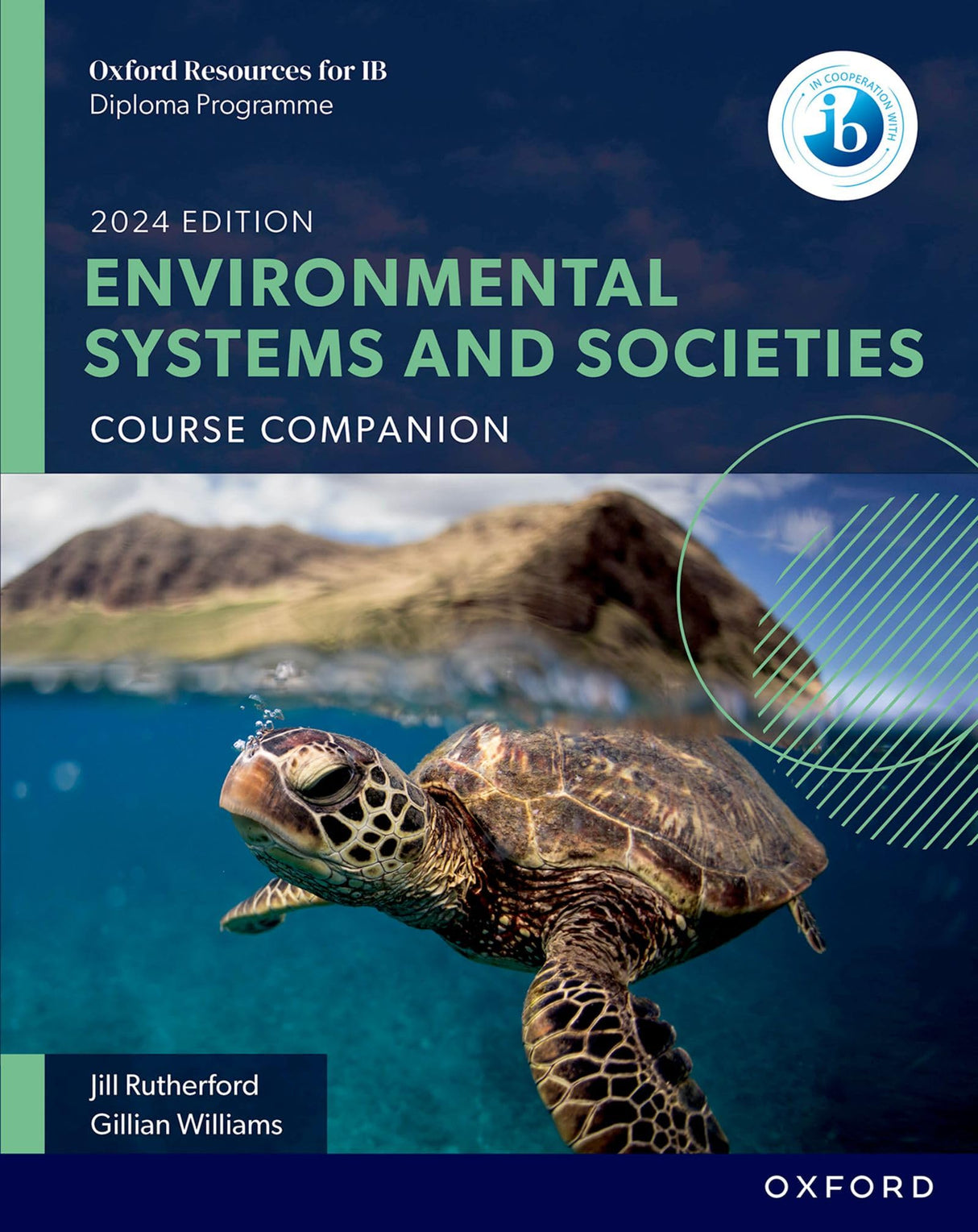 New Dp Environmental Systems And Societies: Course Book (2024 Edition): Course Companion (IB INDIVIDUALS AND SOCIETIES GLOBAL POLITICS)