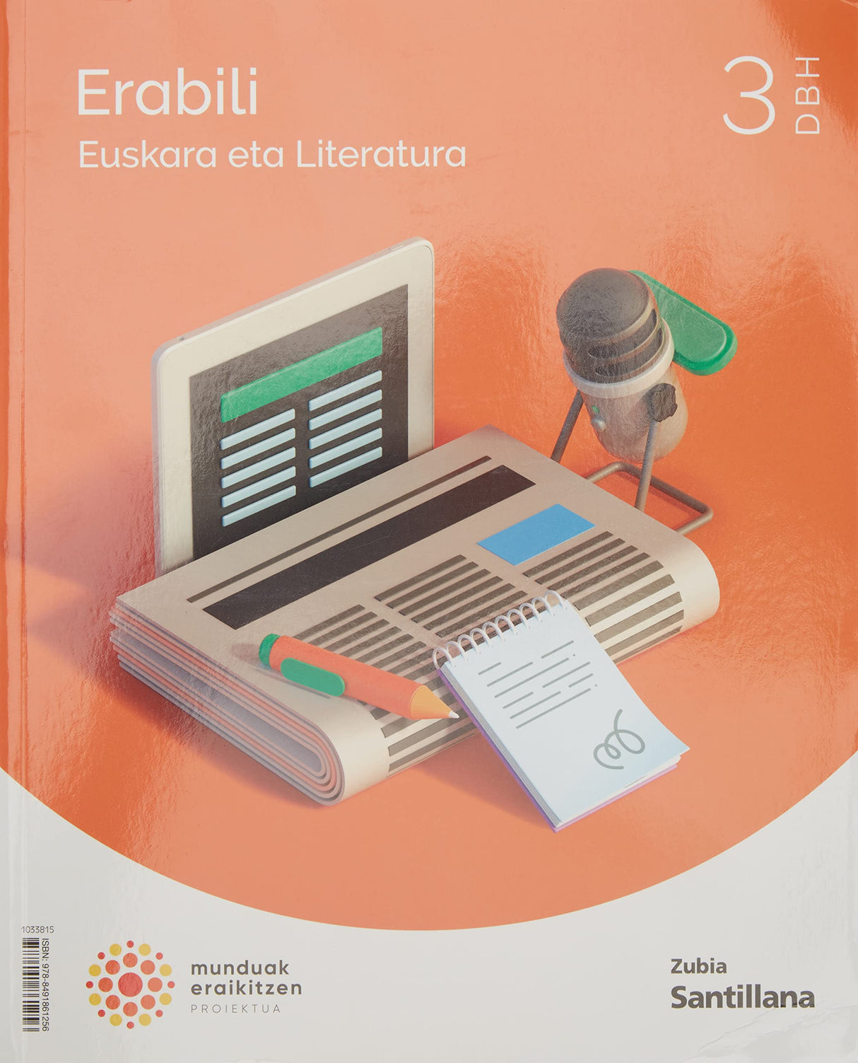 EUSKARA ETA LITERATURA ERABILI 3 DBH MUNDUAK ERAIKITZEN - 9788491861256 (CONSTRUYENDO MUNDOS)