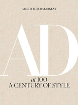 Architectural Digest At 100: A Century of Style