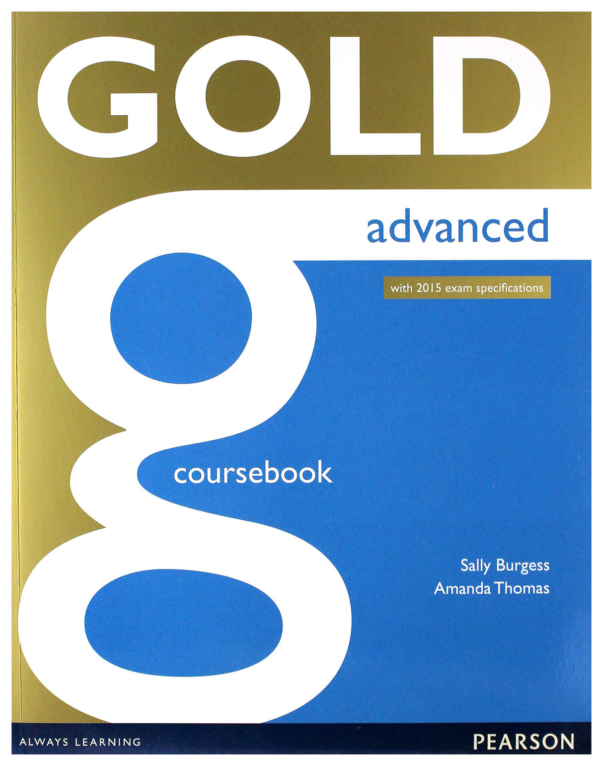 GOLD ADVANCED COURSEBOOK: Industrial Ecology