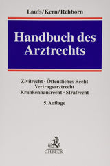 Handbuch des Arztrechts