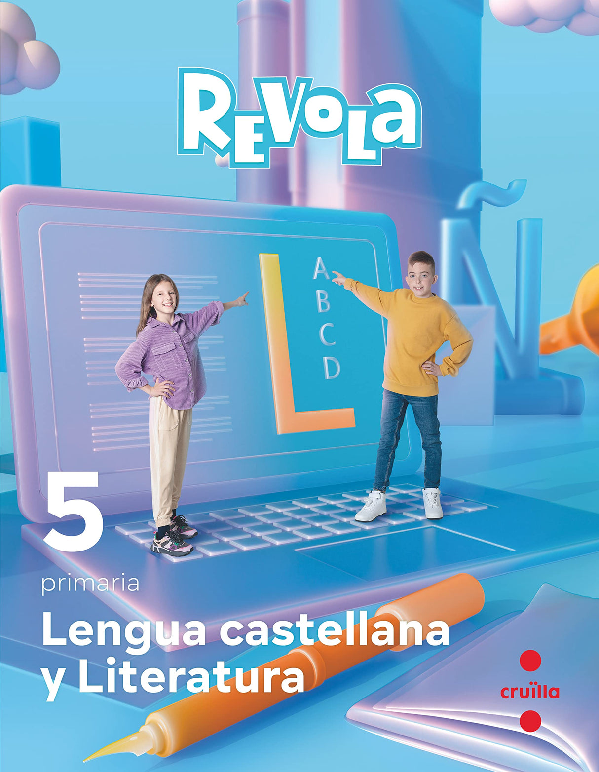 Lengua castellana y Literatura. 5 Primaria. Revola - 9788466150972 (REVUELA)