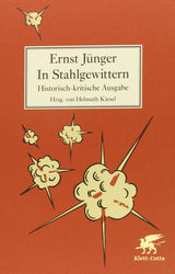 In Stahlgewittern: Historisch-kritische Ausgabe