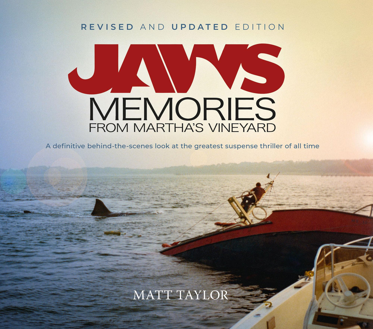 JAWS MEMORIES FROM MARTHAS VINEYARD REV & UPDATED ED HC