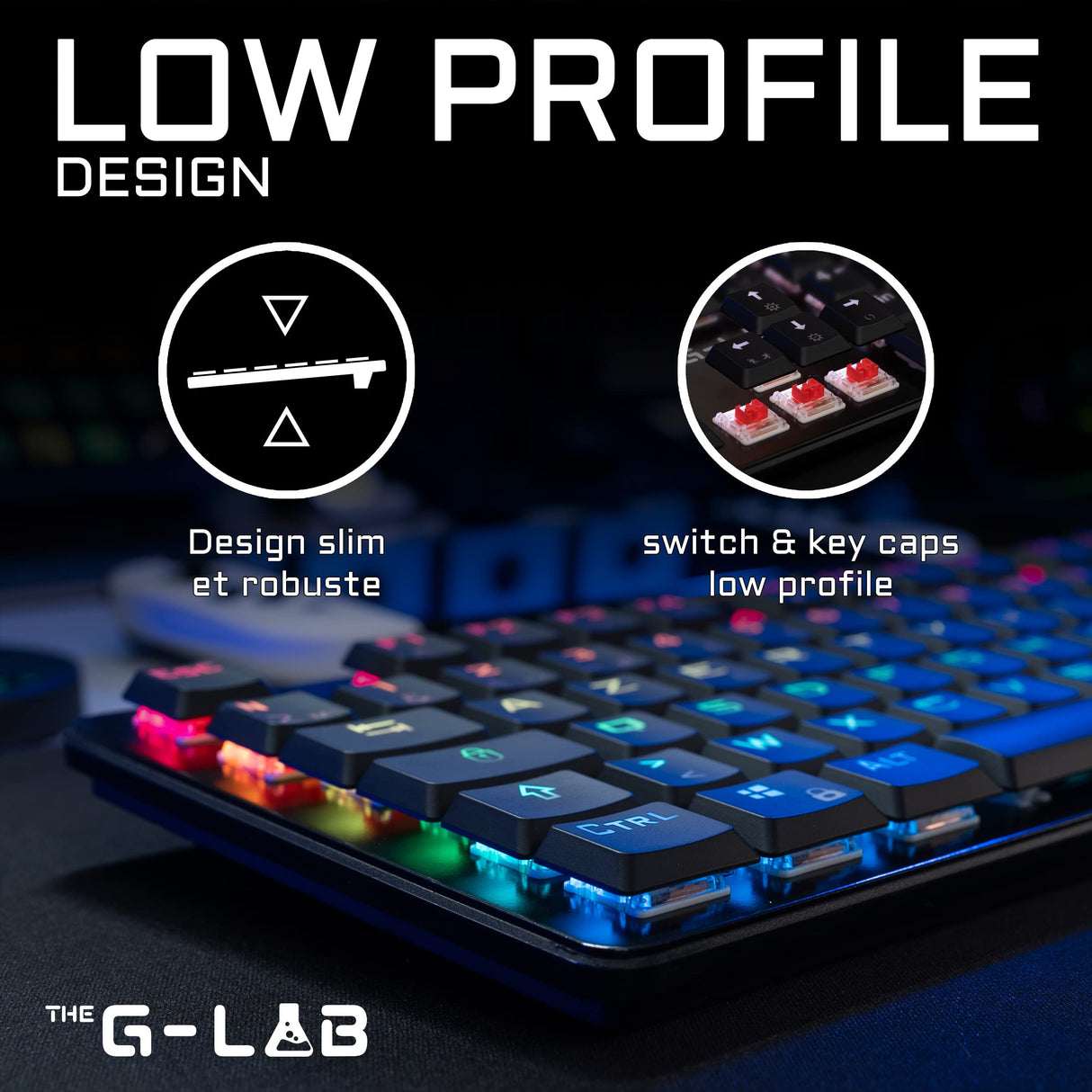 The G-Lab Clavier Gaming filaire Low PROFIL Switch Rouge - RGB - Logiciel de personnalisation - Design Slim et robuste