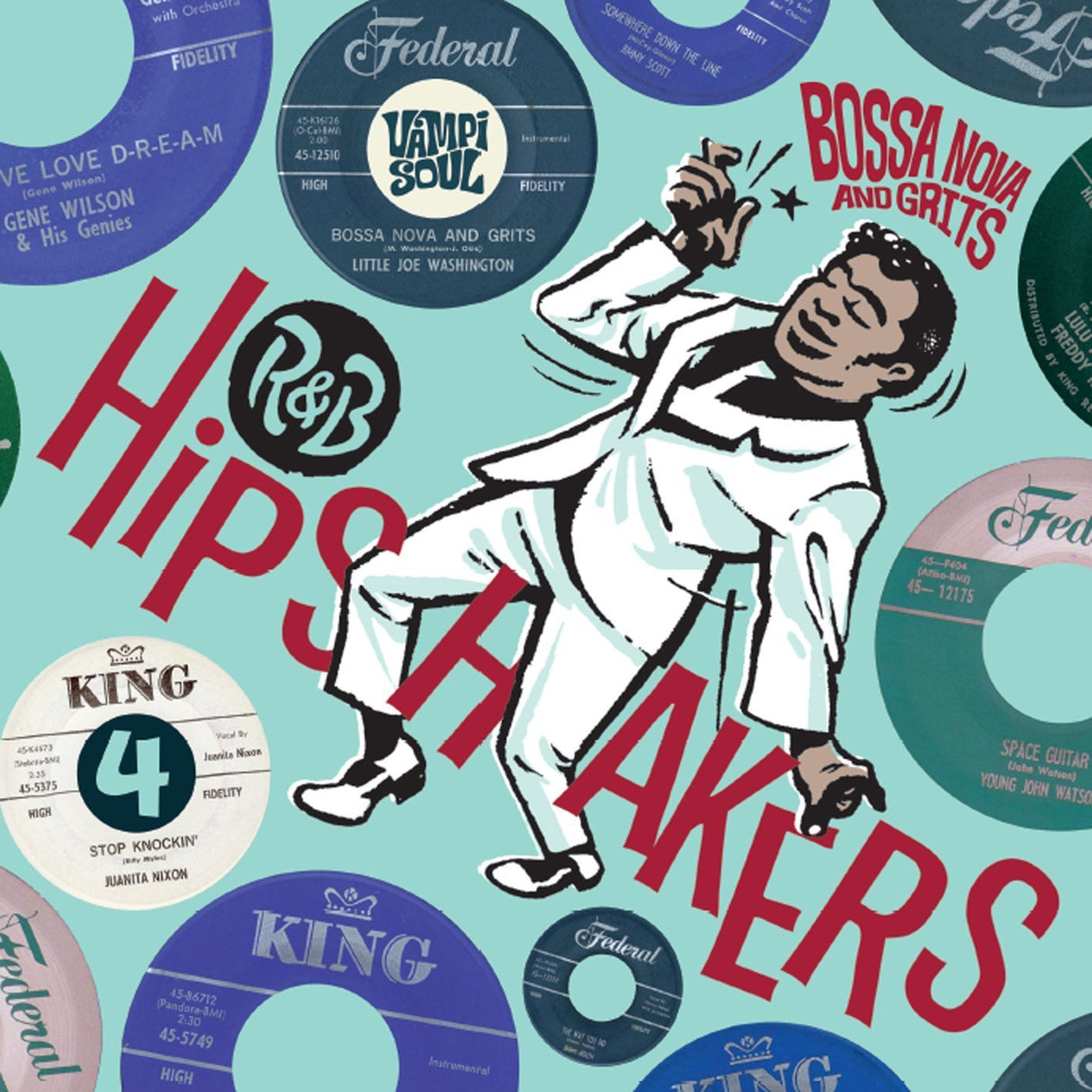 R & B Hipshakers Vol. 4 - Bossa Nova And Grits [Vinilo]