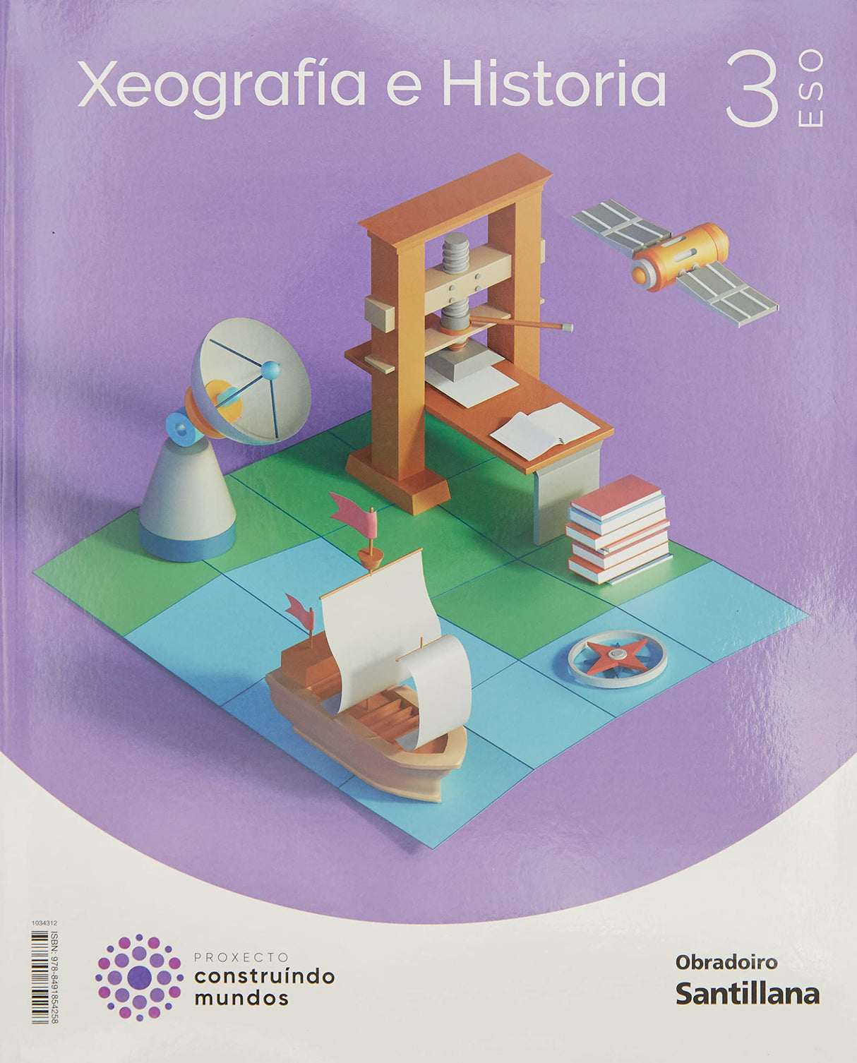XEOGRAFIA E HISTORIA 3 ESO CONTRUINDO MUNDOS - 9788491854258 (CONSTRUYENDO MUNDOS)