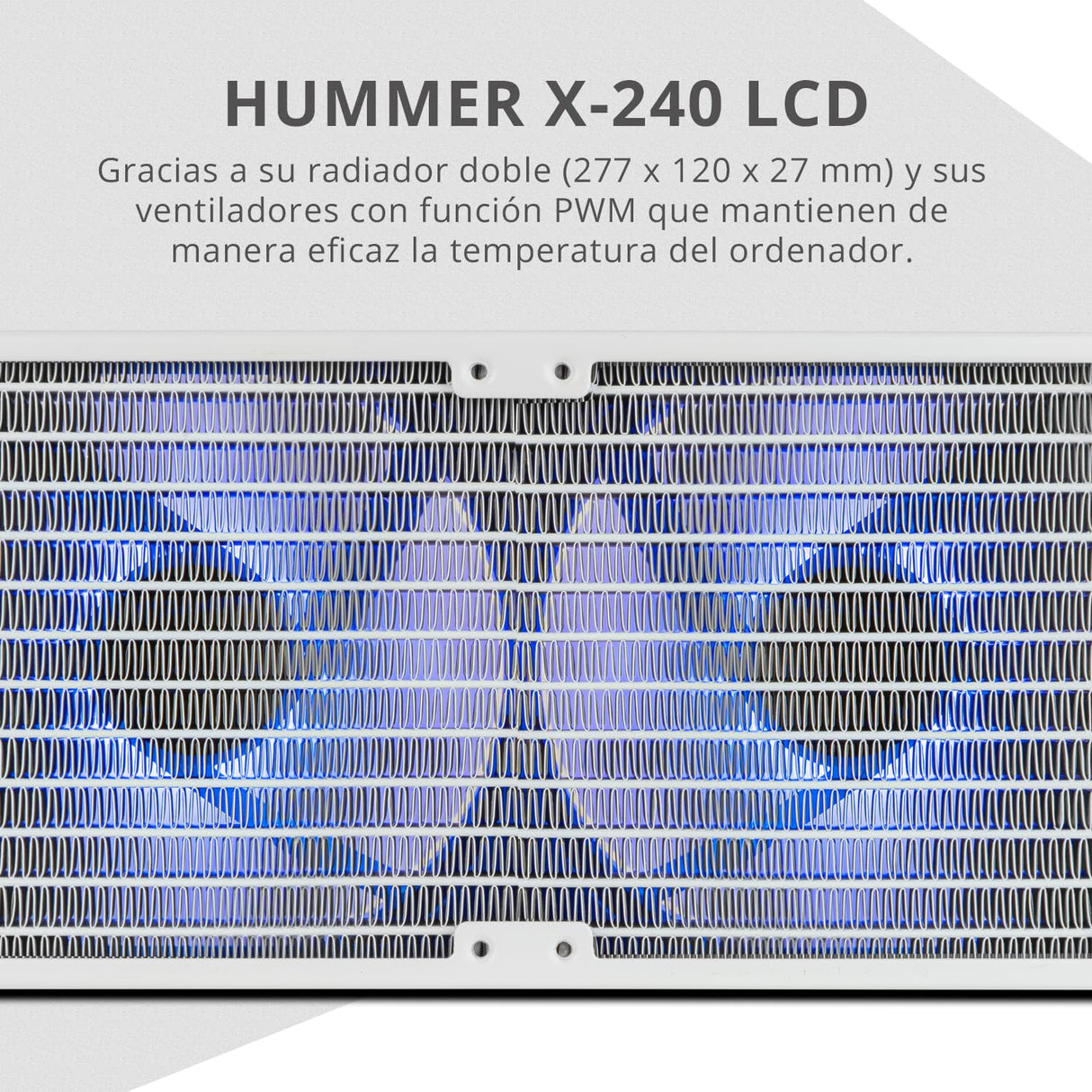NOX XTREME PRODUCTS X-240 LCD WHITE - Refrigeración líquida ARGB con pantalla LCD personalizable, Intel y AMD, 2 ventiladores 120mm control PWM, bomba base de cobre, radiador doble aluminio, blanco