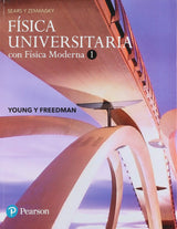 Física universitaria con física moderna 1 14ª ed Sears y Zemansky 2018