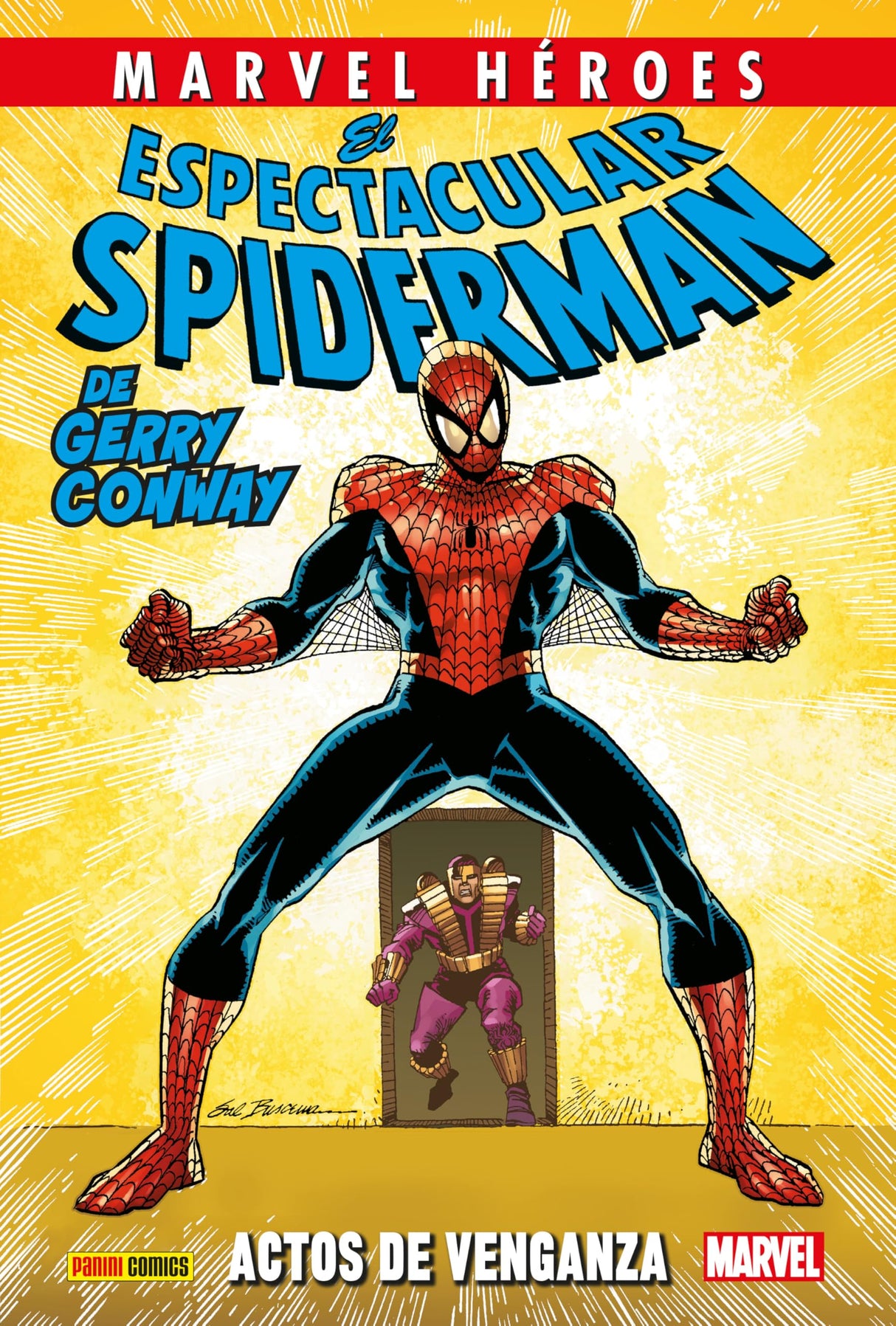 El Espectacular Spiderman de Gerry Conway 2 de 3. Actos de venganza